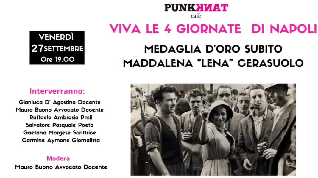 Eventi per le Quattro Giornate di Napoli al Punk Tank Cafè: weekend di cultura e musica