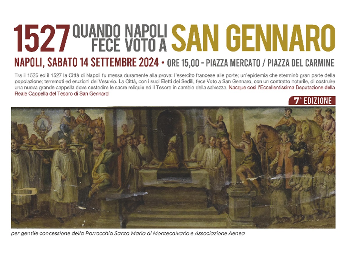 “Quando Napoli fece voto a San Gennaro”: il 14 settembre la rievocazione storica